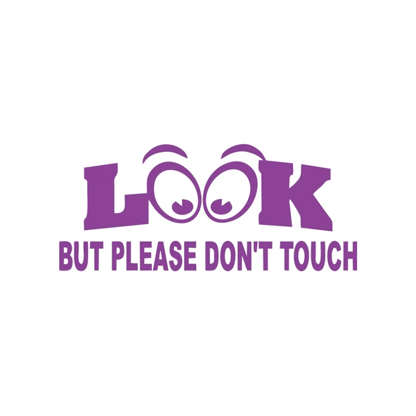 Bak ama dokunma İngilizce Sticker 17x17 Cm Mor ürün görseli 1