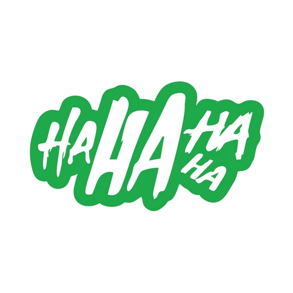 Ha ha ha ha Sticker 17x17 Cm Yeşil ürün görseli 1