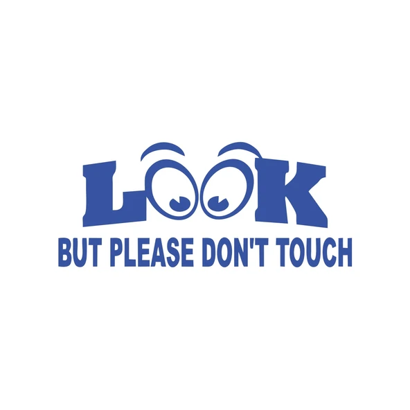 Bak ama dokunma İngilizce Sticker 17x17 Cm Mavi ürün görseli 1
