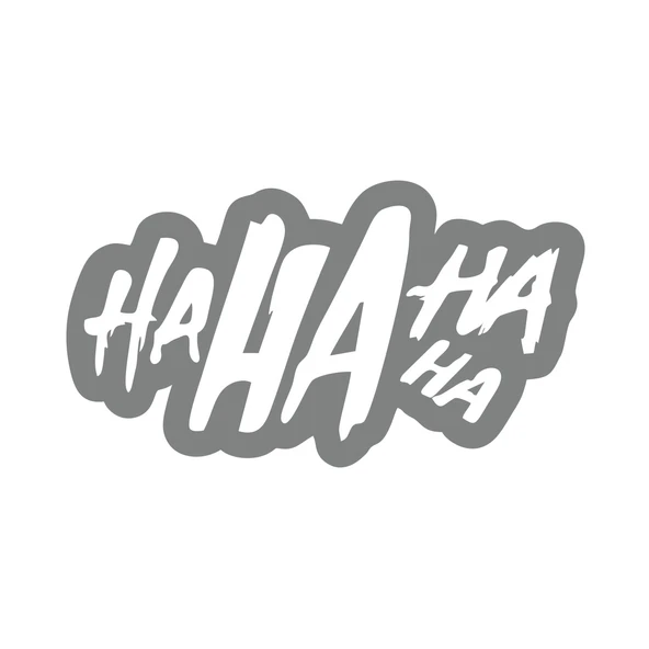 Ha ha ha ha Sticker 17x17 Cm Gri ürün görseli 1