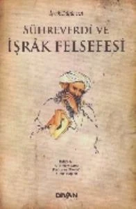 Sühreverdi ve İşrak Felsefesi - Resim 3