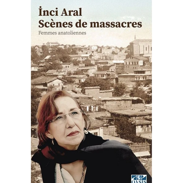 Scenes de massacres(Sen de masakr)-İnci Aral ürün görseli 1