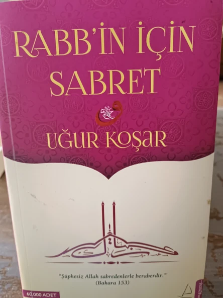 Rabbin İçin Sabret Uğur Koşar  DESTEK YAYINLARI ürün görseli 1