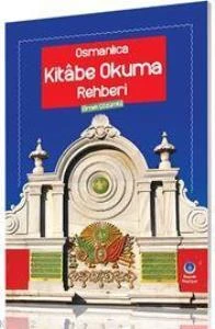 Osmanlıca Kitabe Okuma Rehberi (Örnek Çözümlü) ürün görseli 1