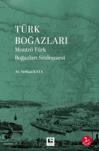 Türk Boğazları Montrö Türk Boğazları Sözleşmesi ürün görseli 1