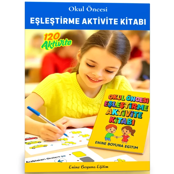 Okul Öncesi Eşleştirme Aktivite Kitabı (120 Seçilmiş Etkinlik) ürün görseli 1