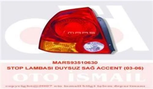Mars 510630  STOP LAMBASI SAĞ ACCENT ADMIRE 03-06 DUYSUZ ürün görseli 1