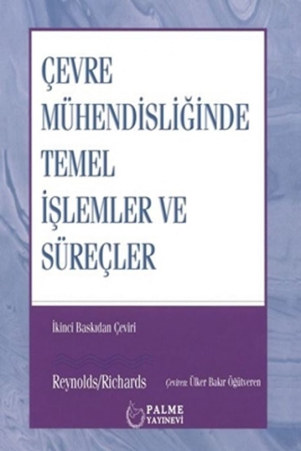 Çevre Mühendisliğinde Temel İşlemler Ve Süreçler (palme) ürün görseli 1