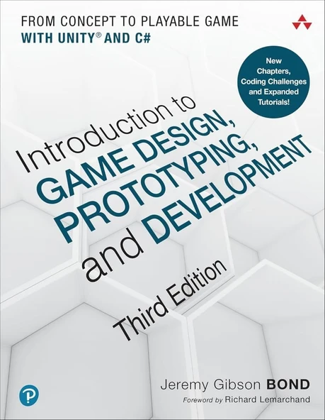 Introduction to Game Design, Prototyping, and Development: From Concept to Playable Game with Unity and C# 3rd Edition Jeremy Gibson Bond ürün görseli 1