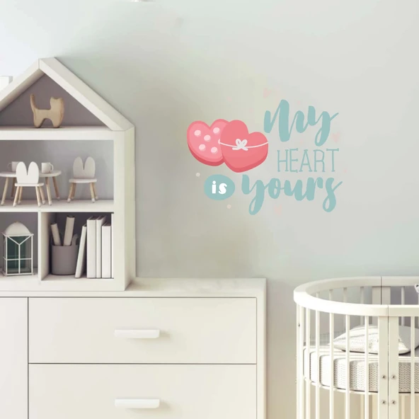 My Heart Is Yours Kalpli Sticker - Resim 2