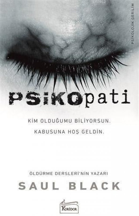 KORİDOR PSİKOPATİ KARTON KAPAK ROMAN BOY YAZAR SAUL BLACK ürün görseli 1