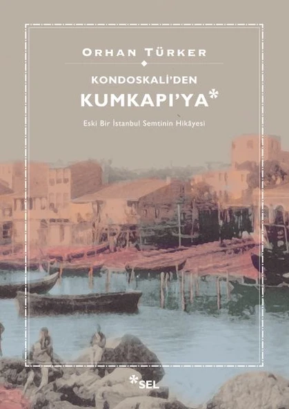 Kondoskali'den Kumkapı'ya - Resim 2