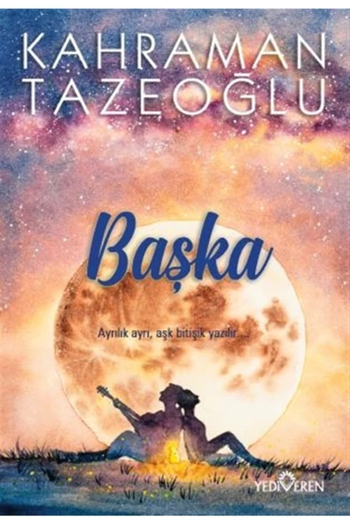 Başka - Kahraman Tazeoğlu - Yediveren Yayınları ürün görseli 1