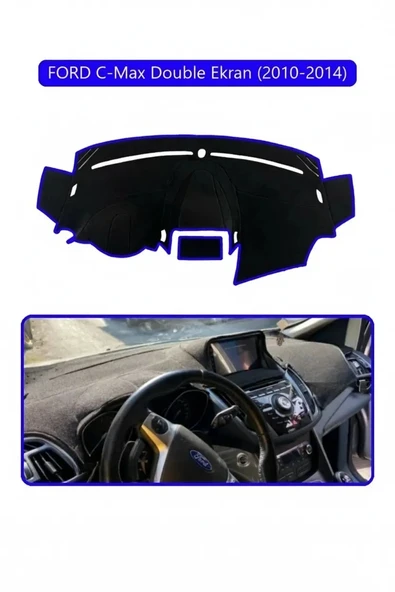 FORD C-Max double ekran (2010-2014)TORPİDO KORUMA HALISI MAVİ KENAR ürün görseli 1