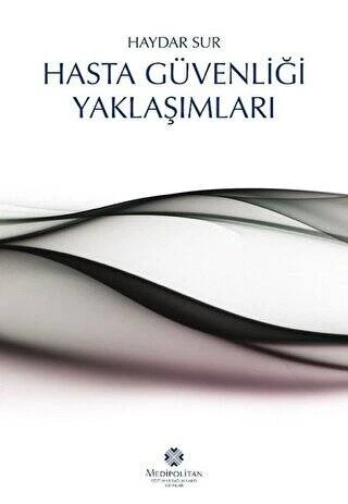 Hasta Güvenliği Yaklaşımları ürün görseli 1
