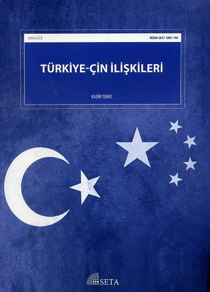 SETA Analiz 196 Nisan 2017 Türkiye Çin ürün görseli 1