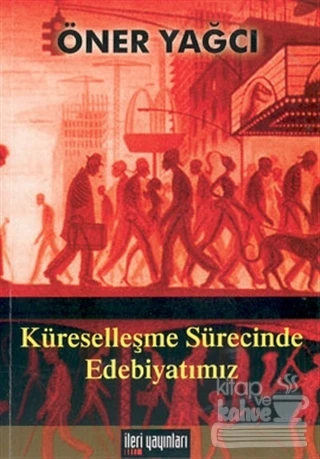 Küreselleşme Sürecinde Edebiyatımız ürün görseli 1
