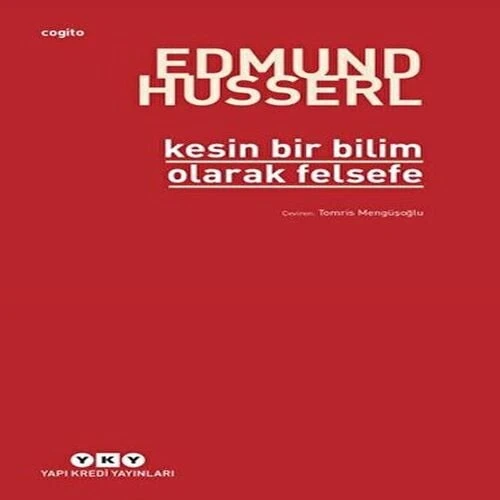 Kesin Bir Bilim Olarak Felsefe ürün görseli 1