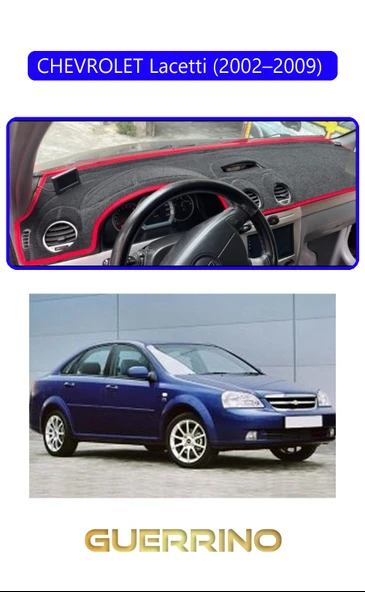 NEYA  CHEVROLET Lacetti (2002–2009) TORPİDO KORUMA HALISI MAVİ KENAR ürün görseli 1