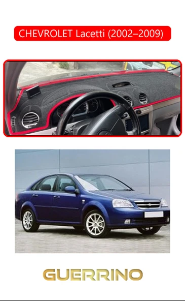 NEYA  CHEVROLET Lacetti (2002–2009) TORPİDO KORUMA HALISI KIRMIZI KENAR ürün görseli 1