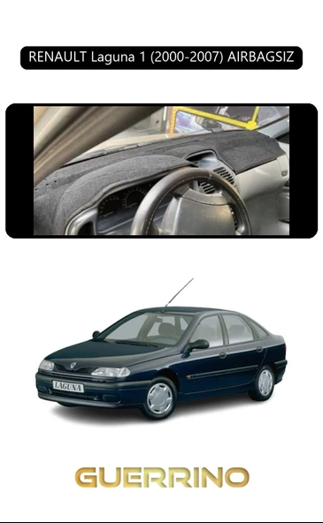 NEYA  RENAULT Laguna 1 (2000-2007) AIRBAGSIZTORPİDO KORUMA HALISI SİYAH KENAR ürün görseli 1