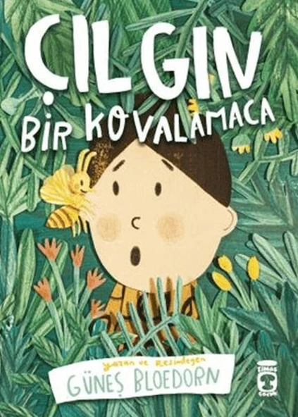 Çılgın Bir Kovalamaca Güneş Bloedorn ürün görseli 1