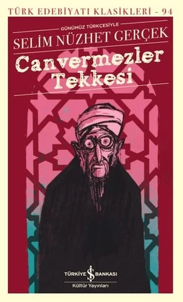 Canvermezler Tekkesi - Türk Edebiyatı Klasikleri ürün görseli 1