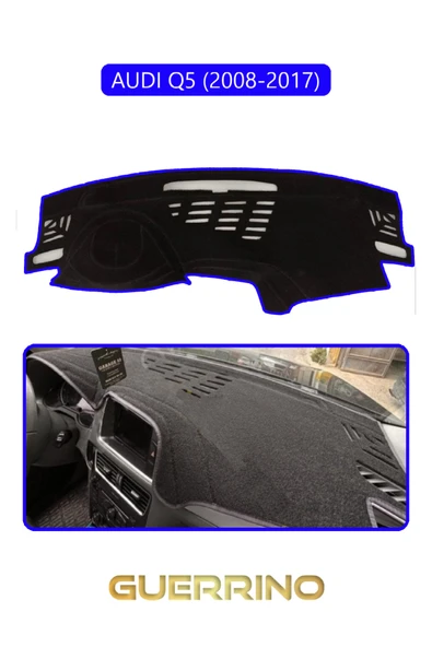 Guerrino  AUDİ Q5 2008-2017TORPİDO KORUMA HALISI MAVİ KENAR ürün görseli 1