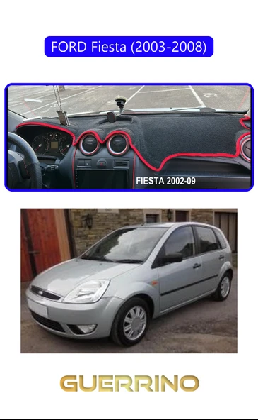 Guerrino  FORD Fiesta (2003-2008)TORPİDO KORUMA HALISI MAVİ KENAR ürün görseli 1