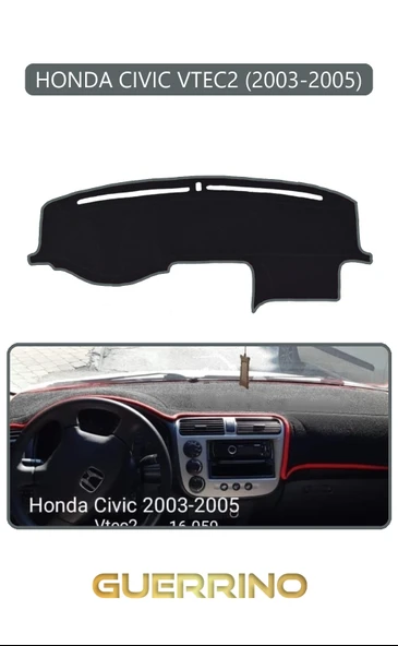 Guerrino  HONDA CIVIC VTEC2 2003-2005TORPİDO KORUMA HALISI GRİ KENAR ürün görseli 1