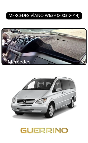 Guerrino  MERCEDES VİANO W639 2003-2014TORPİDO KORUMA HALISI SİYAH KENAR ürün görseli 1
