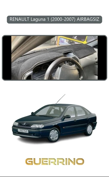 Guerrino  RENAULT Laguna 1 (2000-2007) AIRBAGSIZTORPİDO KORUMA HALISI GRİ KENAR ürün görseli 1