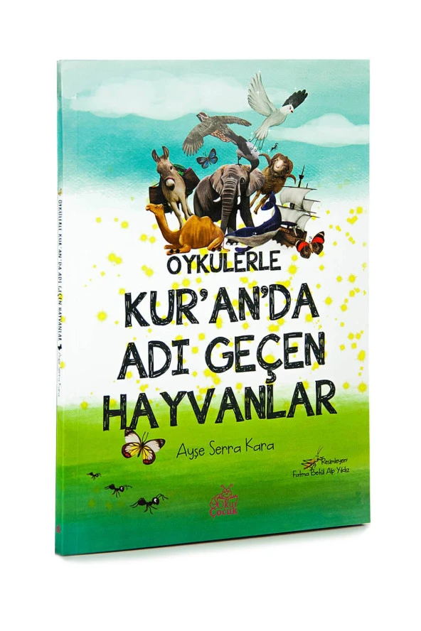 Öykülerle Kuranda Adı Geçen Hayvanlar ürün görseli 1