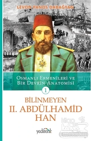 Bilinmeyen II. Abdülhamid Han 1 ürün görseli 1