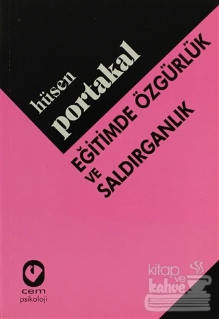 Eğitimde Özgürlük ve Saldırganlık ürün görseli 1
