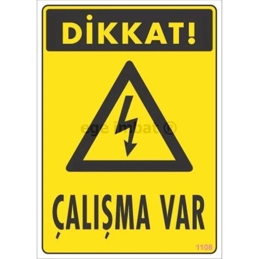 Mey İthalat® Dikkat Çalışma Var Uyarı Levhası 17,5x25 KOD:1108 ürün görseli 1