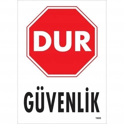 Mey İthalat® Dur Güvenlik Siyah Kırmızı Uyarı Levhası 25x35 KOD:1600 ürün görseli 1