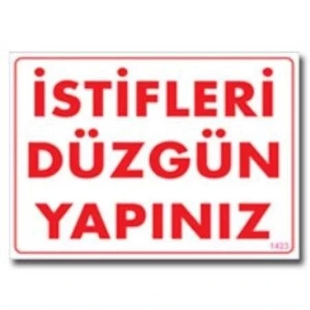Mey İthalat® İstifleri Düzgün Yapınız Uyarı Levhası 25x35 KOD:1423 ürün görseli 1