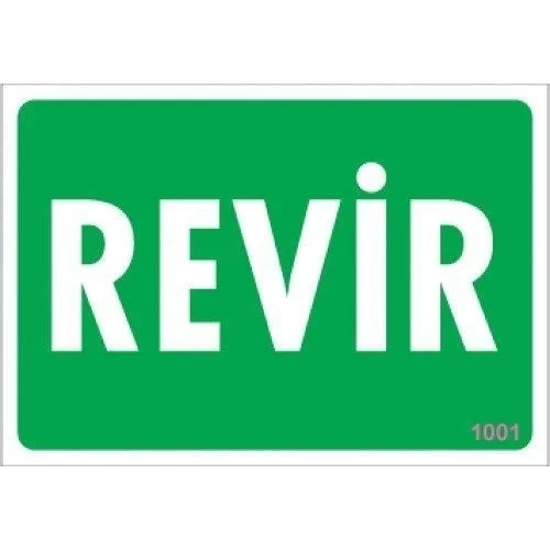 Mey İthalat® Revir Uyarı Levhası 17,5x25 KOD:1001 ürün görseli 1