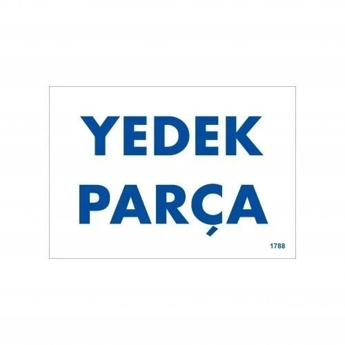 Mey İthalat® Yedek Parça Uyarı Levhası 17,5x25 KOD:1788 ürün görseli 1