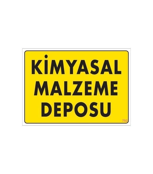 Mey İthalat® Kimyasal Malzeme Deposu Uyarı Levhası 25x35 KOD: 792 ürün görseli 1