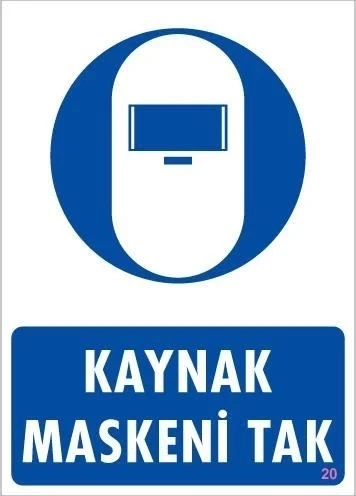 Mey İthalat® Kaynak Maskesi Uyarı Levhası 25x35 KOD:20 ürün görseli 1