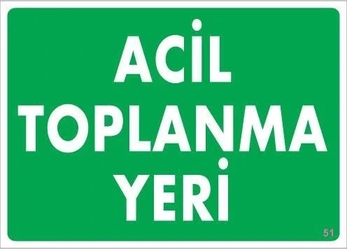 Mey İthalat® Acil Toplanma Yeri Uyarı Levhası 25x35 KOD:51 ürün görseli 1