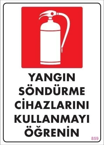 Mey İthalat® Yangın Söndürme Tüpü Uyarı Levhası 25x35 KOD:859 ürün görseli 1