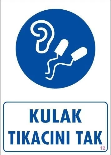 Mey İthalat® Kulak Tıkacı Uyarı Levhası 25x35 KOD:12 ürün görseli 1