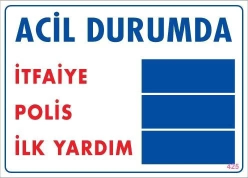 Mey İthalat® Acil Durum Uyarı Levhası 25x35 KOD:425 ürün görseli 1