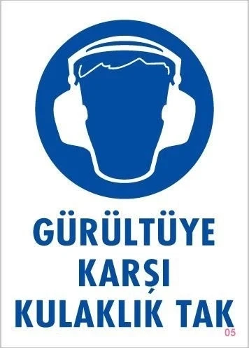 Mey İthalat® Gürültüye Karşı Kulaklık Tak Uyarı Levhası 25x35 KOD:5 ürün görseli 1
