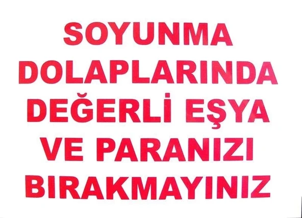 Mey İthalat® Soyunma Dolabı Uyarı Levhası 25x35 KOD: 440 ürün görseli 1