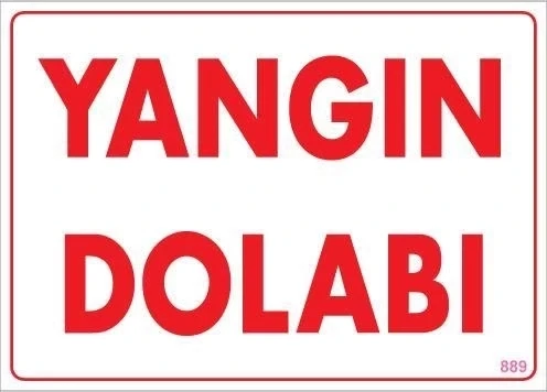 Mey İthalat® Yangın Dolabı Uyarı Levhası 25x35 KOD:889 ürün görseli 1