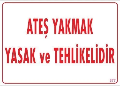 Mey İthalat® Ateşle Yaklaşmak Yasak Uyarı Levhası 25x35 KOD:877 ürün görseli 1